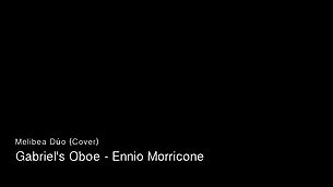 Gabriel's Oboe - Ennio Morricone
